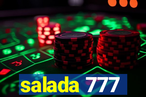 salada 777